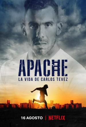 Apache: The Life of Carlos Tevez (TV Series)