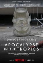 Apocalypse in the Tropics 