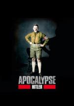 Apocalipsis: El ascenso de Hitler (La seducción del poder) (Miniserie de TV)