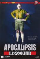 Apocalipsis: El ascenso de Hitler (Miniserie de TV) - Posters