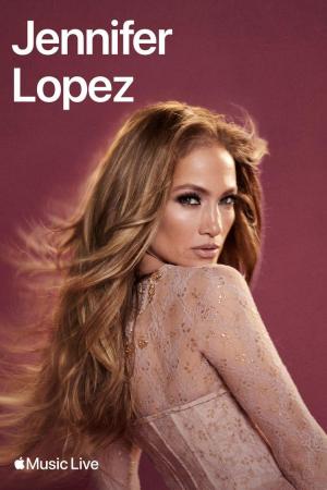 Apple Music Live: Jennifer Lopez