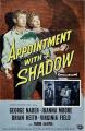 Appointment with a Shadow 