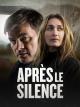Après le silence (TV)