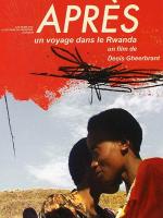 Après - Un voyage dans le Rwanda 