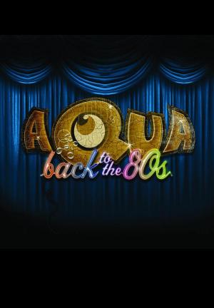 Aqua: Back to the 80s (Music Video)