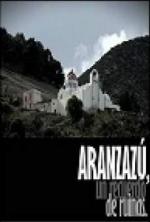 Aranzazú: Un recuerdo de ruinas (TV) (TV)