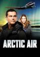Arctic Air (TV Series)