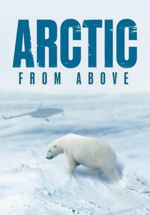 Arctic from Above (Miniserie de TV)