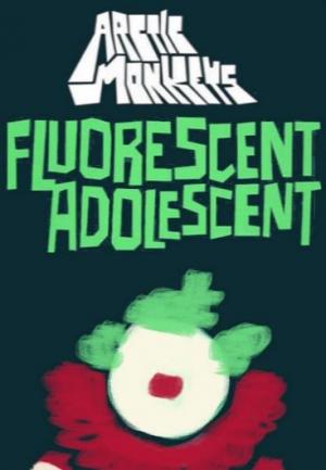Arctic Monkeys: Fluorescent Adolescent (Music Video)
