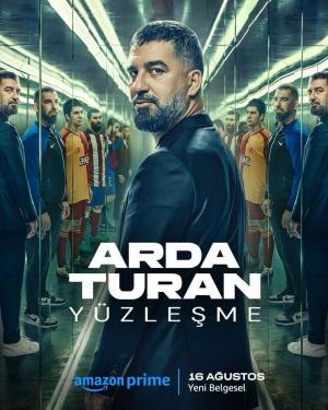 Arda Turan: Confrontation (TV Miniseries)