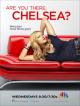Are you there, Chelsea? (TV Series)