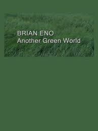 Brian Eno: Another Green World (TV)