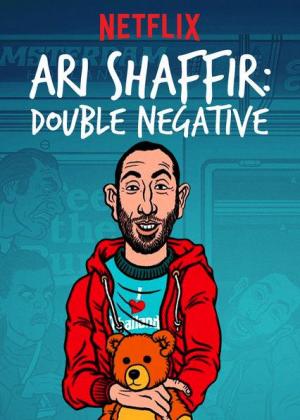 Ari Shaffir: Double Negative (TV)