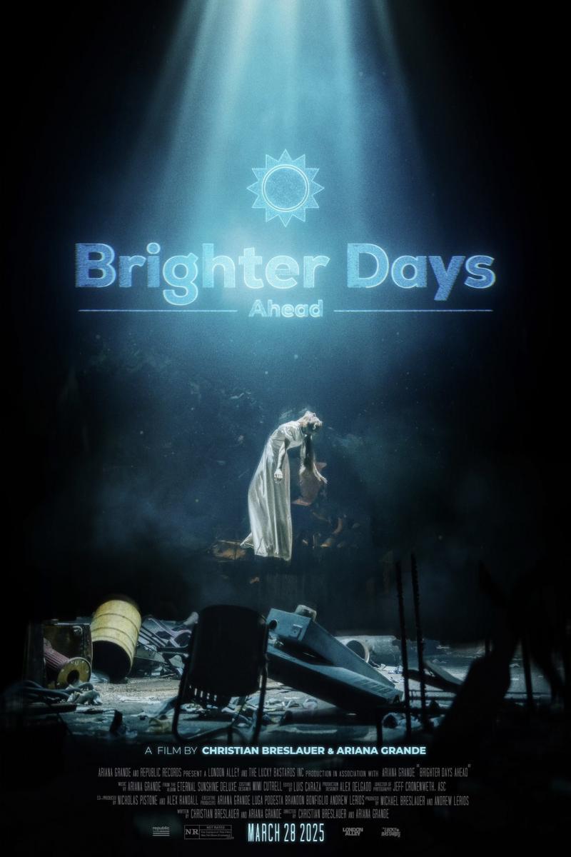 Ariana Grande: Brighter Days Ahead (Music Video)