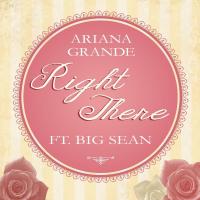 Ariana Grande & Big Sean: Right There (Vídeo musical) - Caratula B.S.O