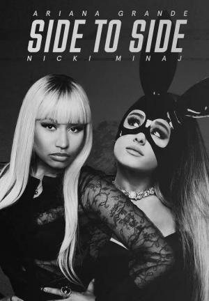 Ariana Grande & Nicki Minaj: Side to Side (Music Video)