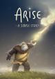 Arise: A Simple Story 