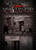 Arny. Historia de una infamia (Miniserie de TV) - Posters