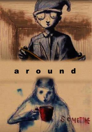 Around (S)