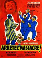 Arrêtez le massacre  - Poster / Imagen Principal