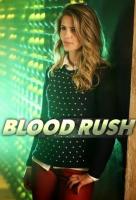 Arrow: Blood Rush (TV Miniseries) - Poster / Main Image