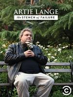 Artie Lange: The Stench of Failure (TV)