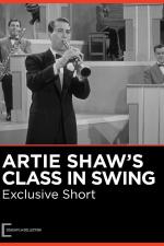 Artie Shaw's Class in Swing (S)