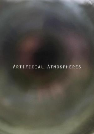 Artificial Atmospheres (C)
