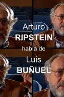 Arturo Ripstein habla de Luis Buñuel  - Poster / Imagen Principal