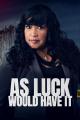 As Luck Would Have It (TV Series)