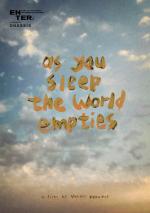 As You Sleep the World Empties (S)