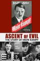 Ascent of Evil: The Story of Mein Kampf 