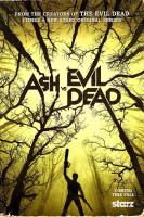 Ash vs Evil Dead (Serie de TV) - Posters