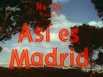 Así es Madrid (C)