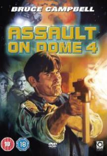 Assault on Dome 4 (TV)