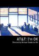 AT&T: I'm OK (C)