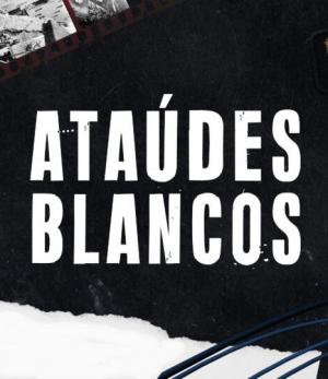 Ataúdes blancos (Miniserie de TV)