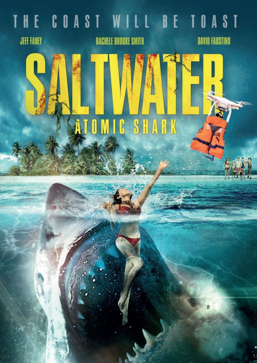 Saltwater Atomic Shark (TV) (2016) FilmAffinity