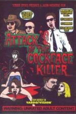 Attack of the Cockface Killer 