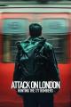 Attack on London: Hunting the 7/7 Bombers (TV Miniseries)