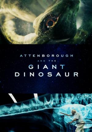 David Attenborough y el dinosaurio gigante (TV)