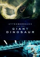 David Attenborough y el dinosaurio gigante (TV) - Poster / Imagen Principal