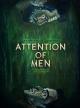 Attention of Men (C)