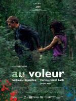 Au voleur (A Real Life)  - Poster / Imagen Principal