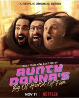 Aunty Donna's Big Ol' House of Fun (Serie de TV) - 