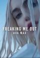 Ava Max: Freaking Me Out (Vídeo musical)
