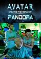 Avatar: La creación del mundo de Pandora (TV) (C)