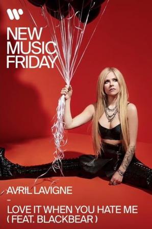 Avril Lavigne feat. Blackbear: Love It When You Hate Me (Music Video)