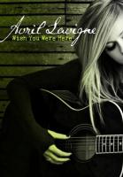 Avril Lavigne: Wish You Were Here (Vídeo musical) - Poster / Imagen Principal