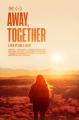 Away, Together (C)